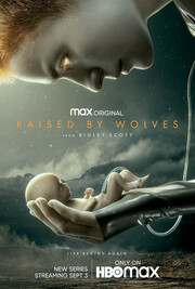 Raised By Wolves: Η νέα σειρά του Ridley Scott είναι ξεκάθαρα creepy