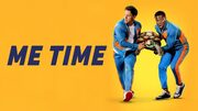 5. Me Time (Netflix, Kevin Hart)