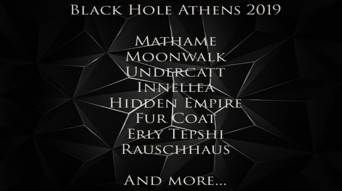 Το Line Up των ξένων Djs του Black Hole είναι το πιο διαστημικό που έχει κλείσει club στην Αθήνα!
