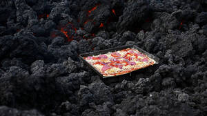 Η πίτσα που ψήνεται σε ηφαίστειο δεν κάνει για καντίνες