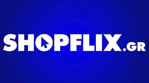 SHOPFLIX.gr: Άνοιξε το Marketplace όλης της Ελλάδας