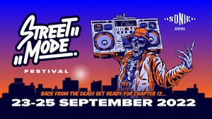 12ο Street Mode Festival | 23-25 Σεπτεμβρίου 2022 στο Sonik Arena
