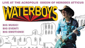 Οι «Τhe Waterboys» έρχονται στην Αθήνα στις 22 Ιουνίου κάτω από τη σκιά της Ακρόπολης 