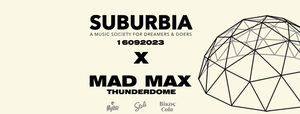 Suburbia Edition: Mad Max Thunderdome