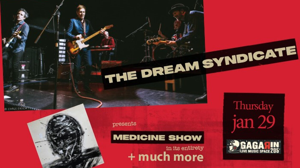 Οι Dream Syndicate έρχονται στην Αθήνα  και η αντίστροφη μέτρηση έχει ξεκινήσει!